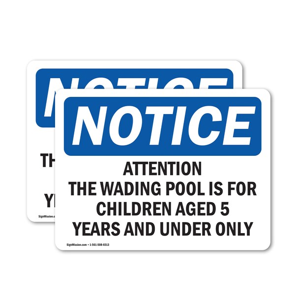 Signmission Attention The Wading Pool Is For Children, 10 in W x Rectangle, Vinyl Decal OS-2PACK-NS-D-710-L-10223 - main